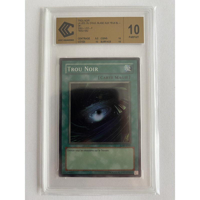 Trou Noir LDD-F041 gradé 10G
