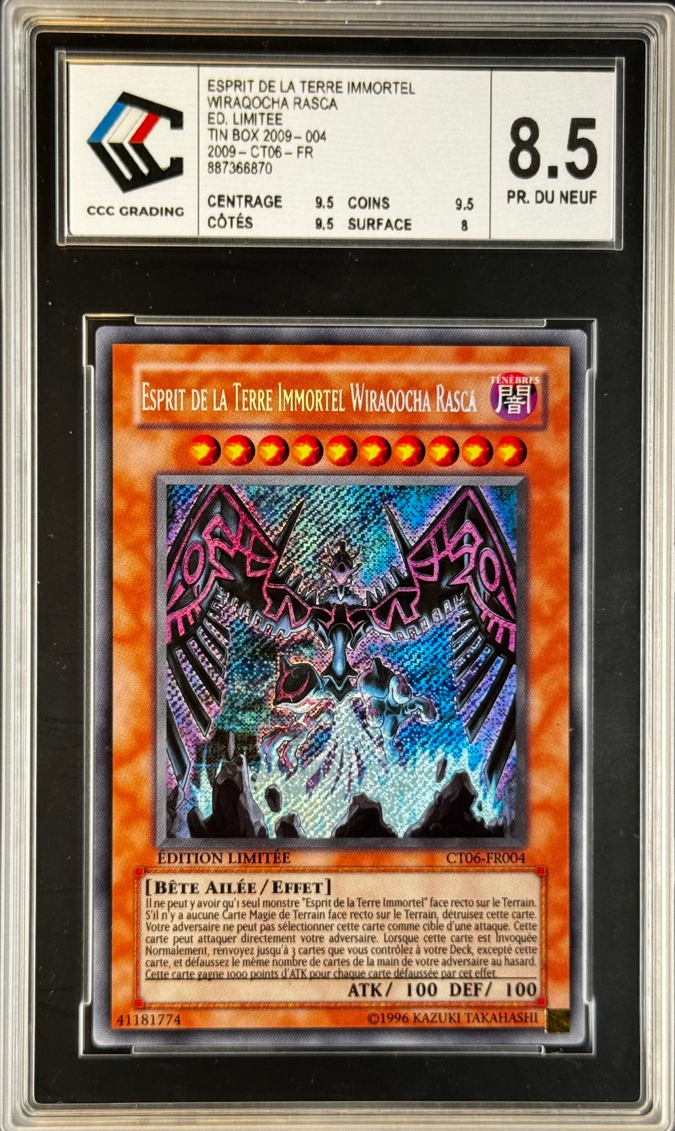 Esprit de la Terre Immortel Wiraqocha Rasca CT06-FR004 gradé 8.5