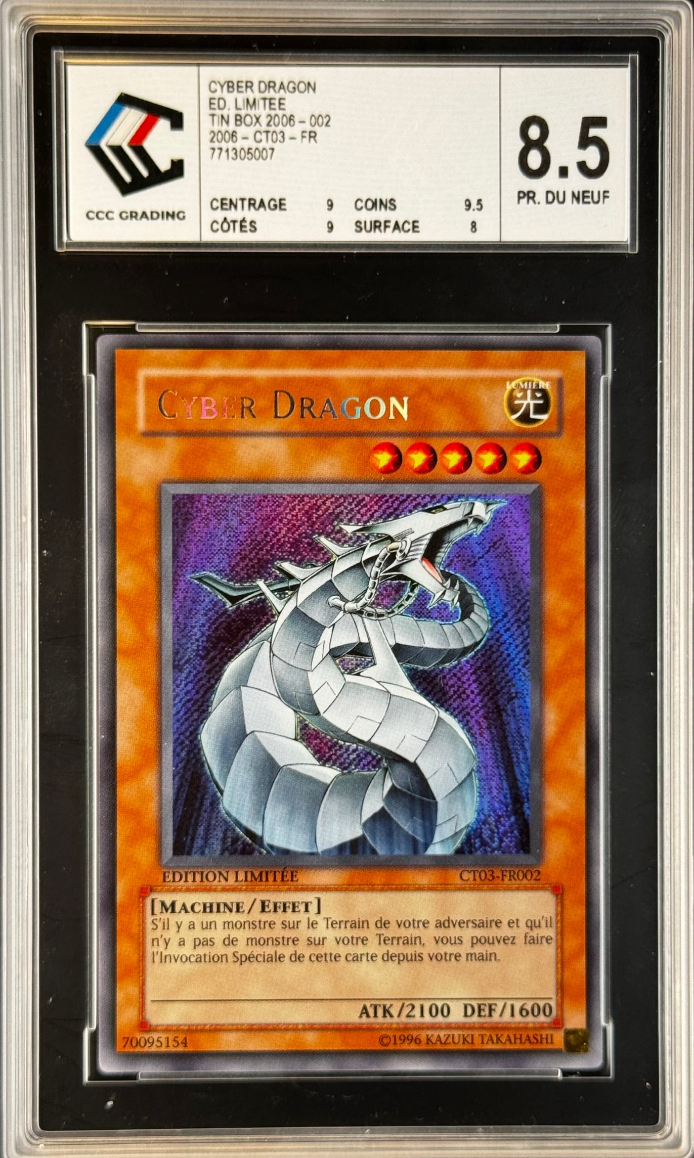 Cyber Dragon CT03-FR002 Gradé 8.5