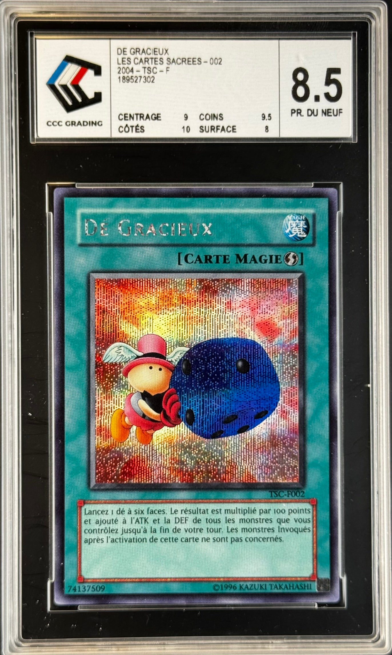 Dé Gracieux TSC-F002 Gradé 8.5