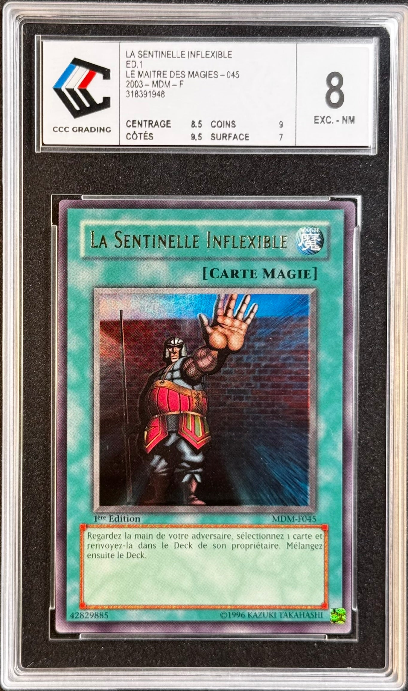 La Sentinelle Inflexible MDM-F045 Gradé 8