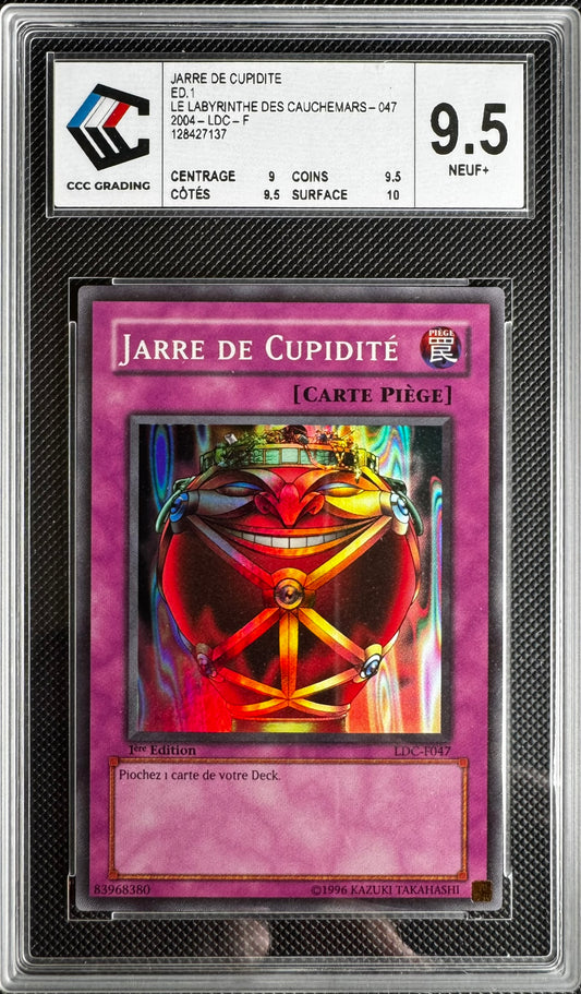 Jarre de Cupidité  LDC-F047 1st Gradé 9.5